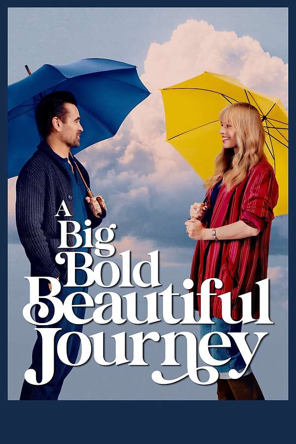 A Big Bold Beautiful Journey